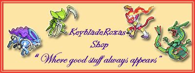 KeybladeRoxas events,shiny,etc Shop!